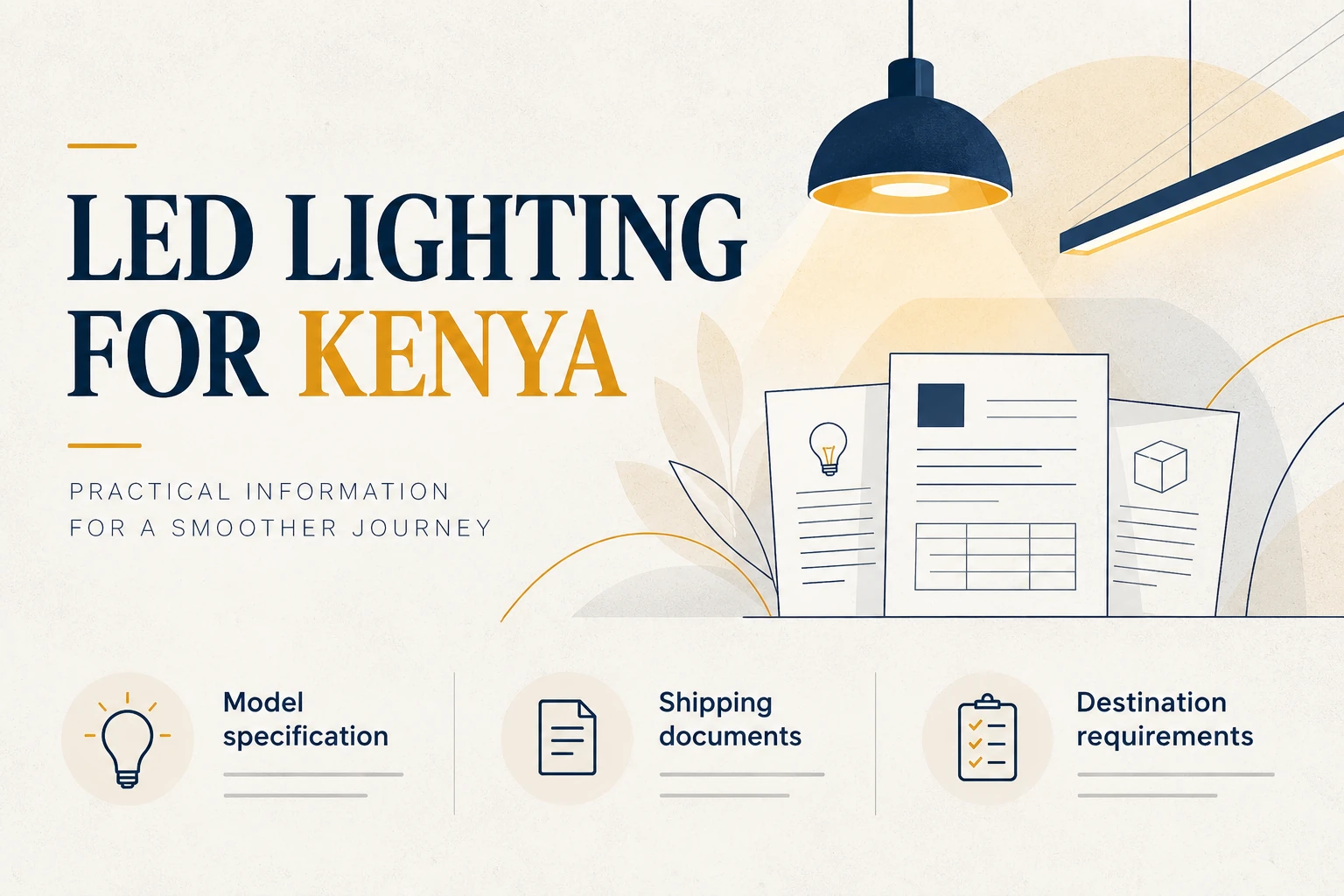 kenya led lighting sourcing and document checks